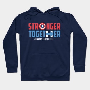 STRONGER TOGETHER - HILLARY CLINTON 2016 Hoodie